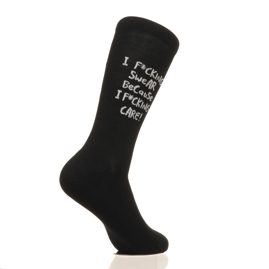 I F*cking Swear Because I F*cking Care!