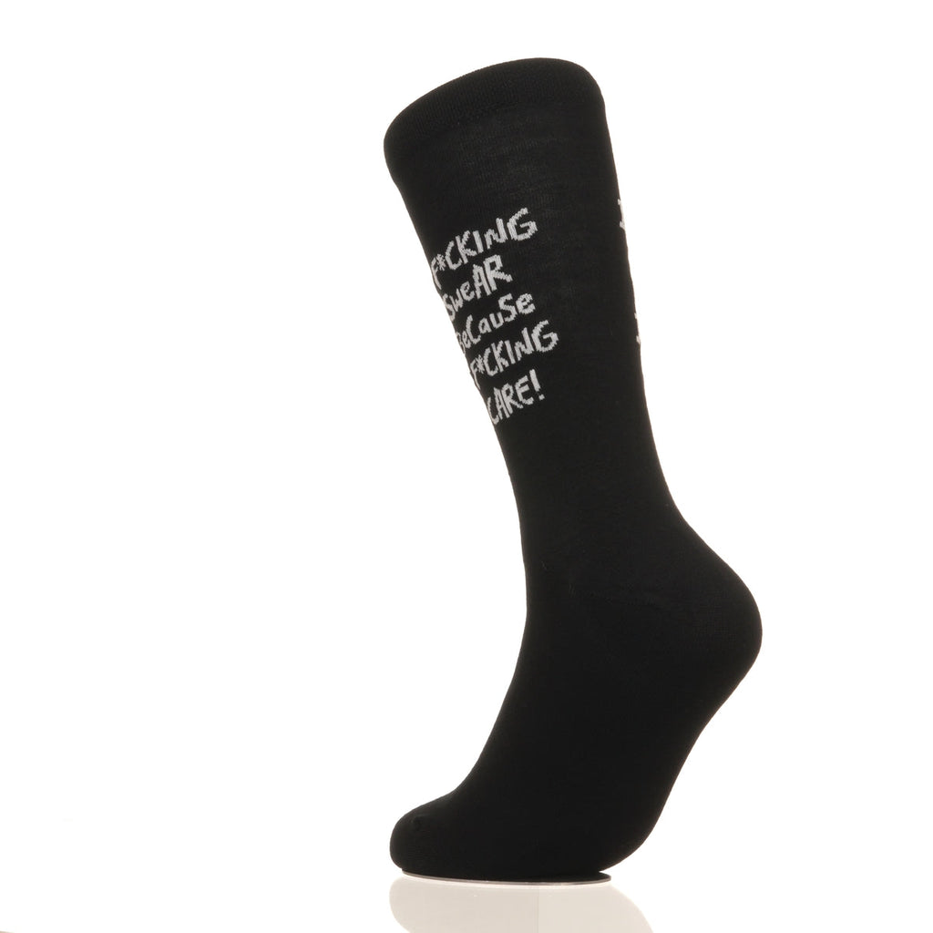 I F*cking Swear Because I F*cking Care!