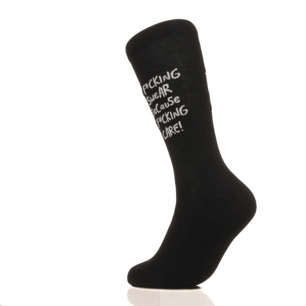 I F*cking Swear Because I F*cking Care!