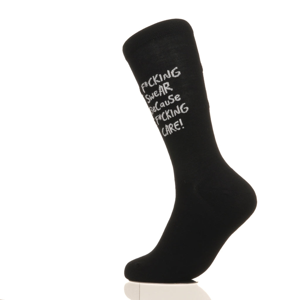 I F*cking Swear Because I F*cking Care!