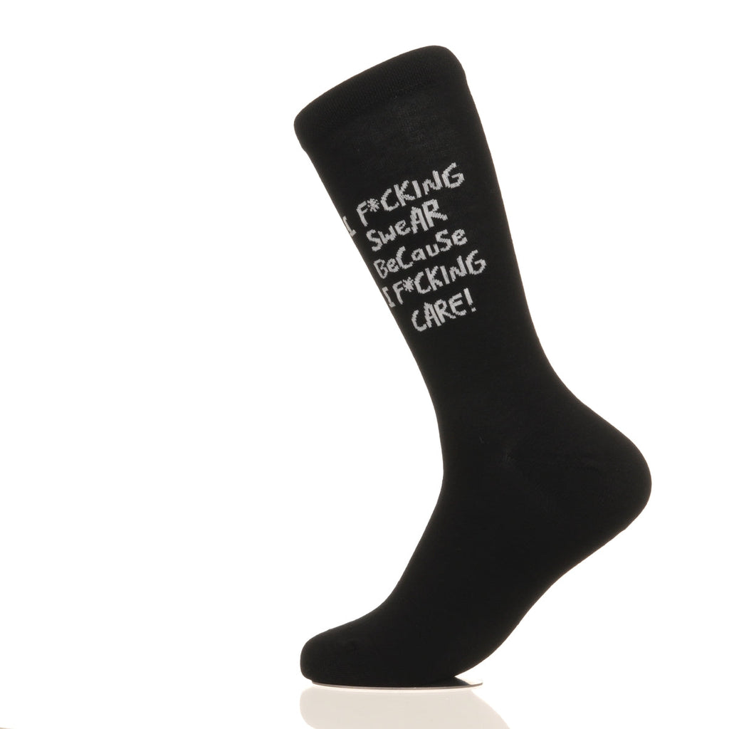 I F*cking Swear Because I F*cking Care!