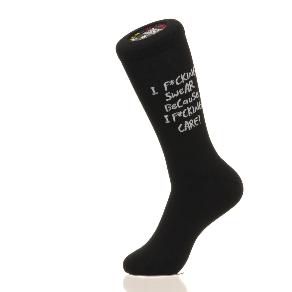 I F*cking Swear Because I F*cking Care!