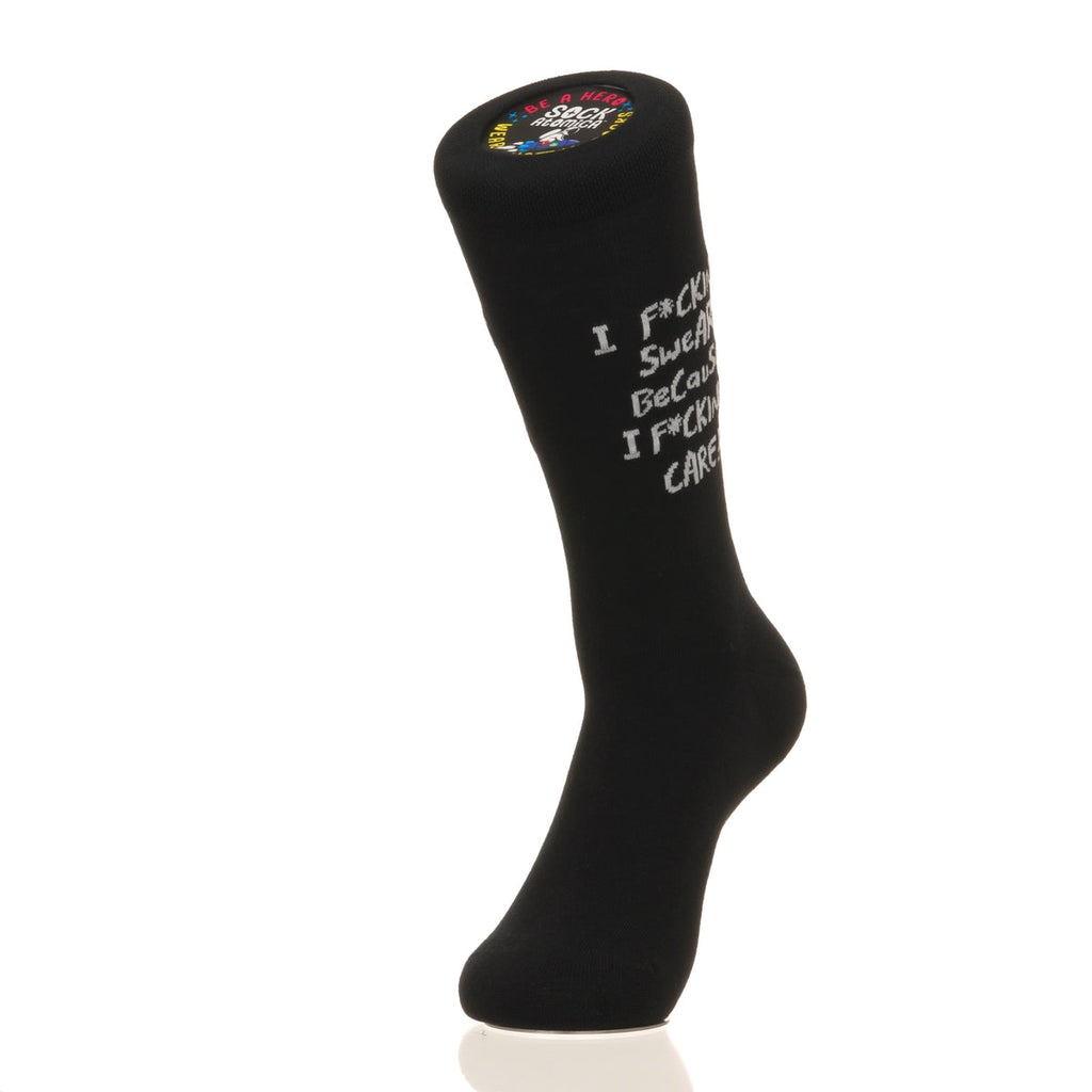 I F*cking Swear Because I F*cking Care!