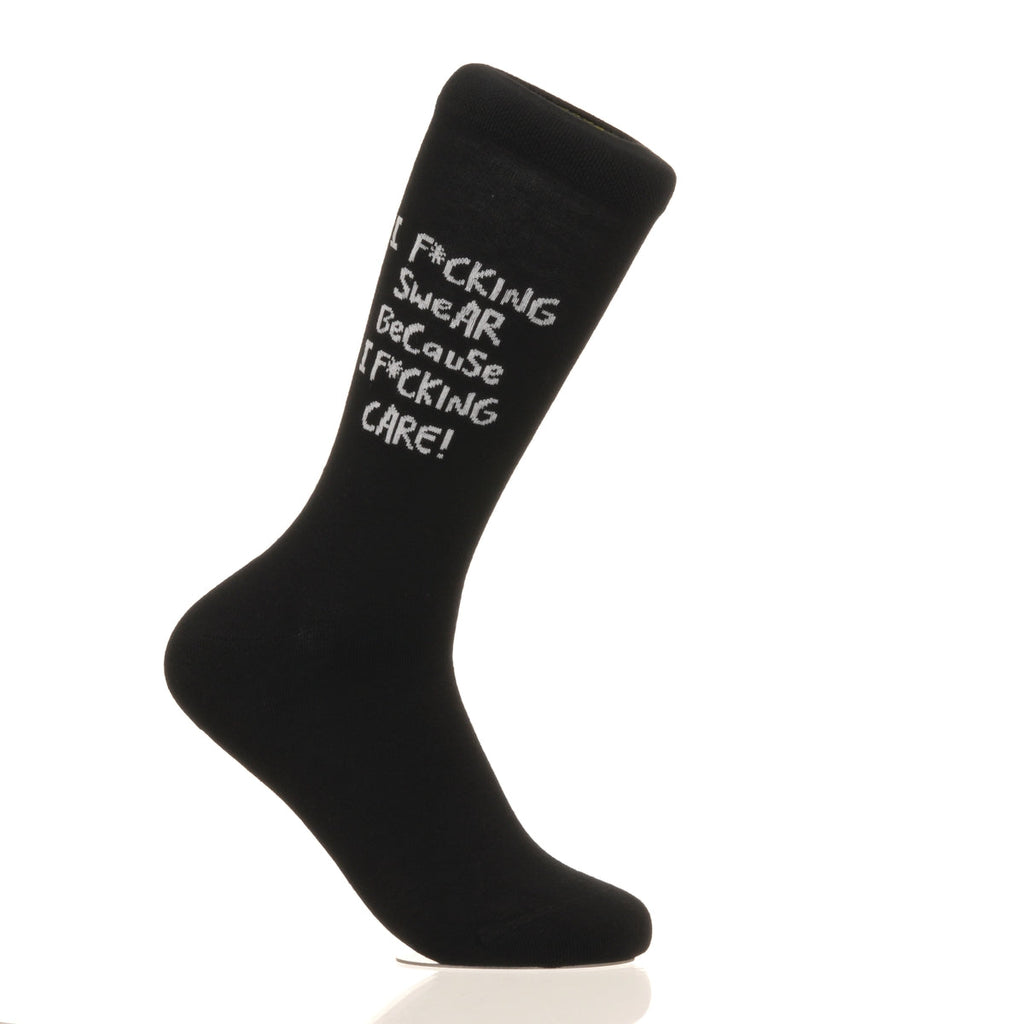 I F*cking Swear Because I F*cking Care!