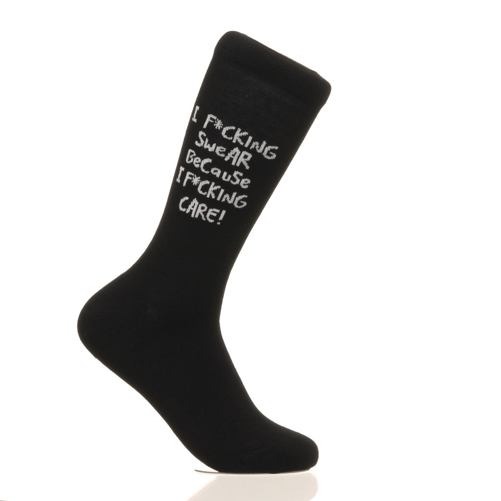 I F*cking Swear Because I F*cking Care!