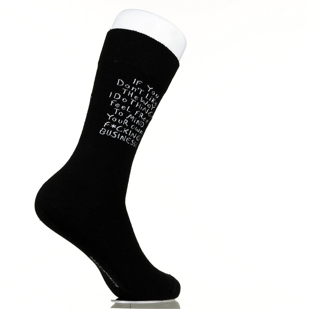 If You Don't Like The Way I Do Things