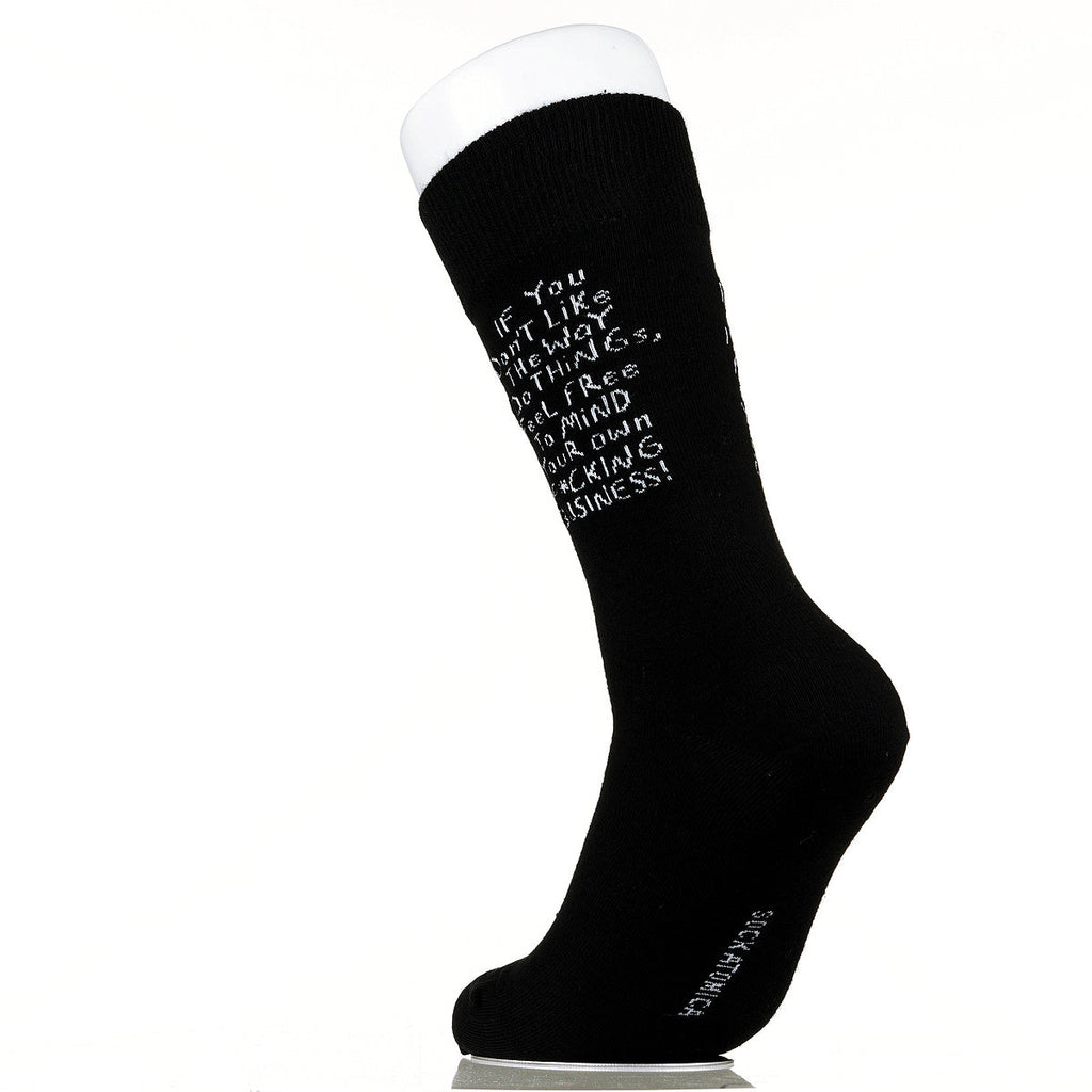 If You Don't Like The Way I Do Things