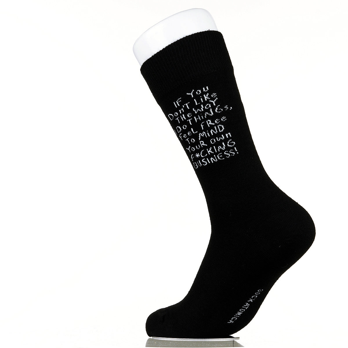 If You Don't Like The Way I Do Things