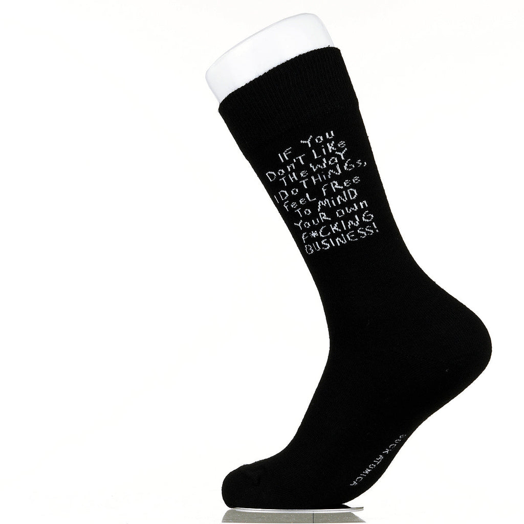 If You Don't Like The Way I Do Things