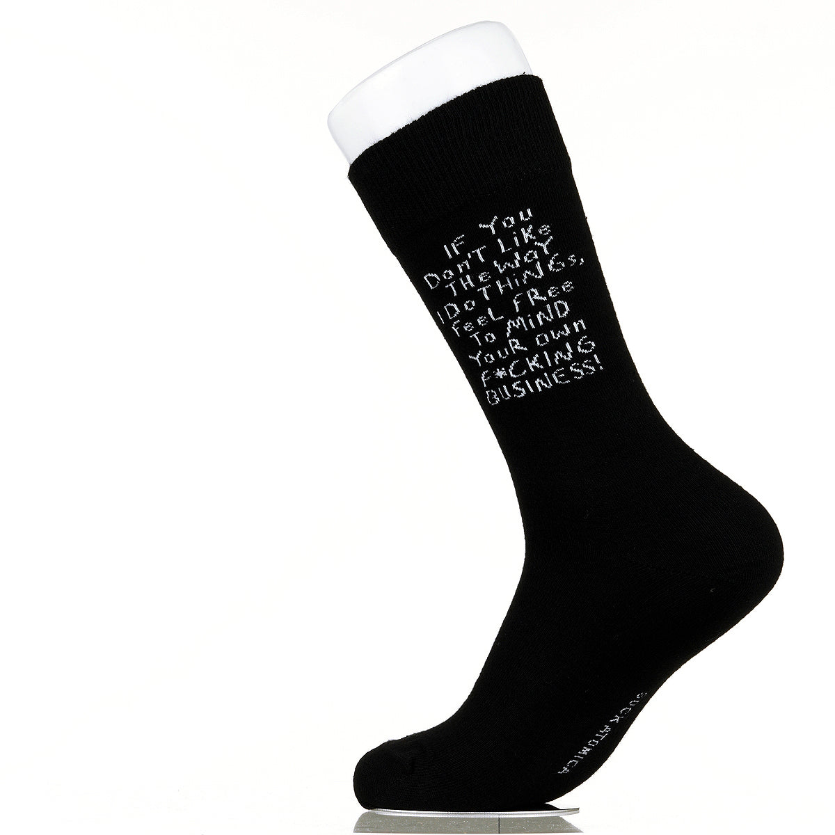 If You Don't Like The Way I Do Things