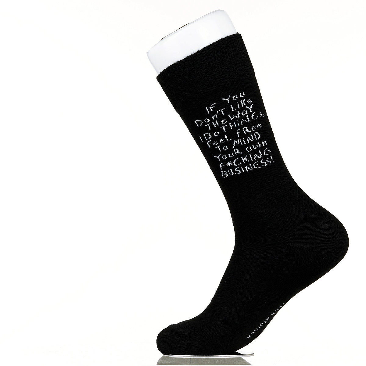 If You Don't Like The Way I Do Things