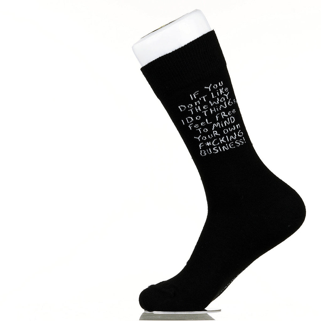 If You Don't Like The Way I Do Things