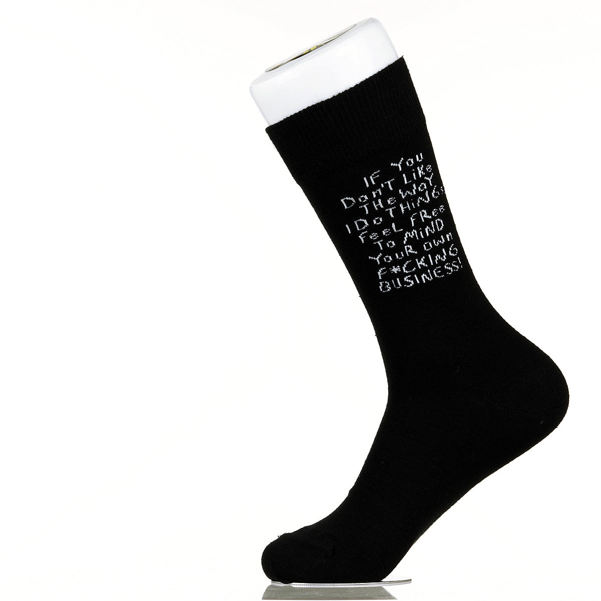 If You Don't Like The Way I Do Things