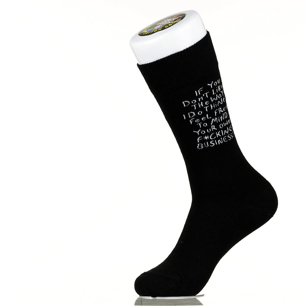 If You Don't Like The Way I Do Things