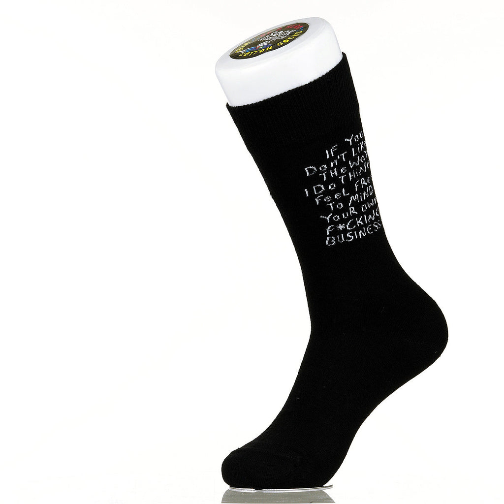 If You Don't Like The Way I Do Things