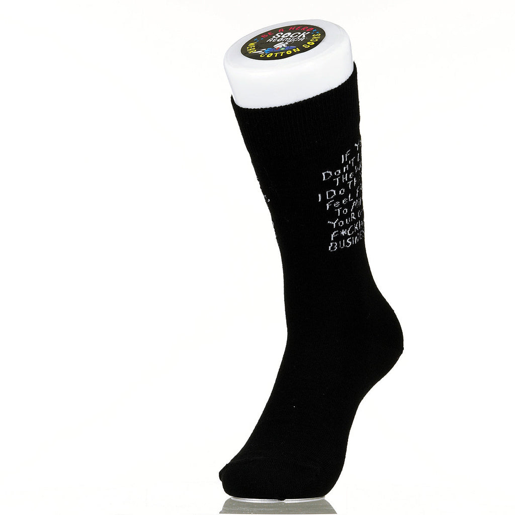 If You Don't Like The Way I Do Things