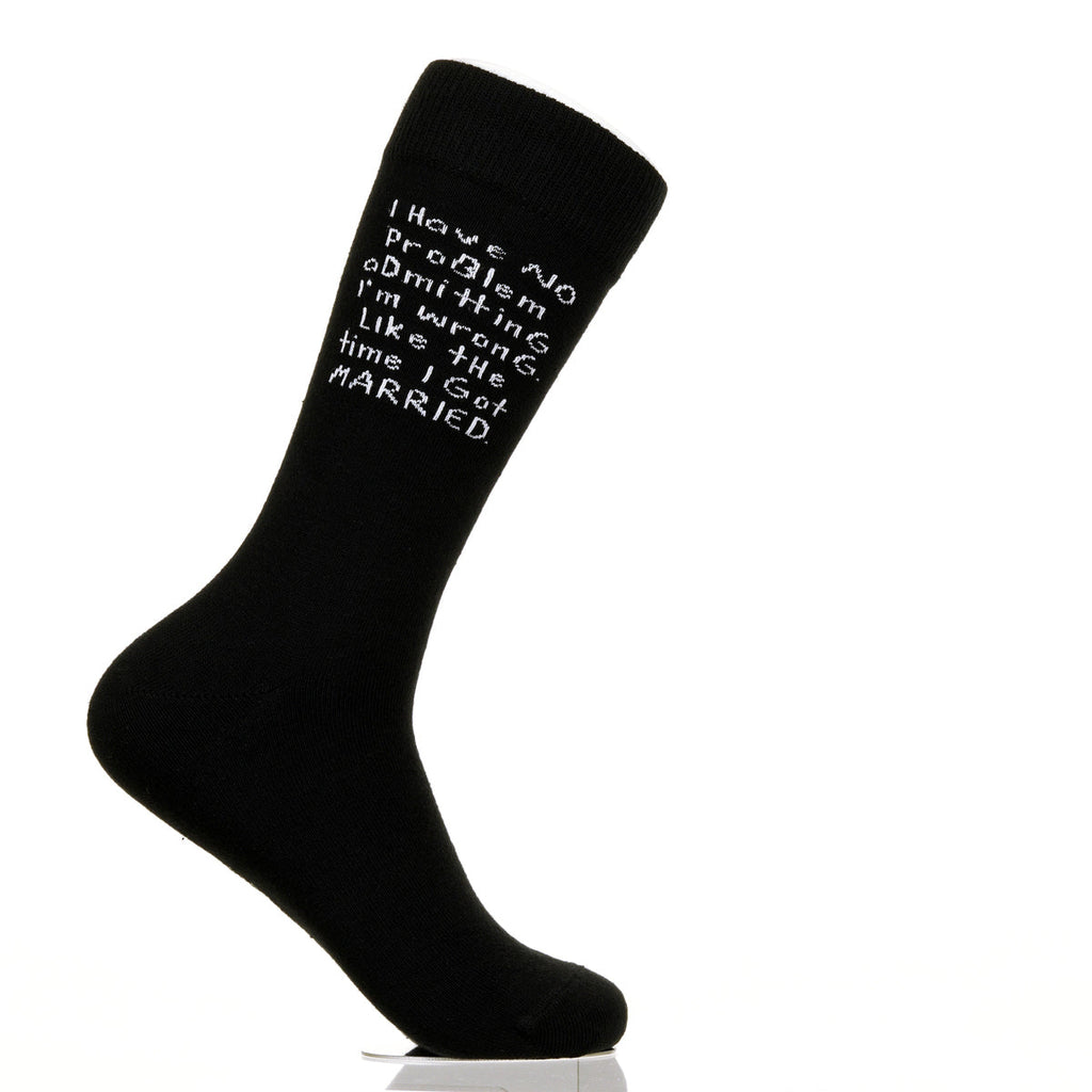 I Have No Problem Admitting I'm Wrong