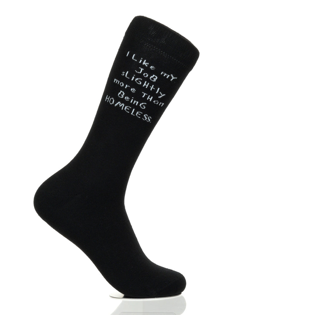 I Like My Job More Than Being Homeless