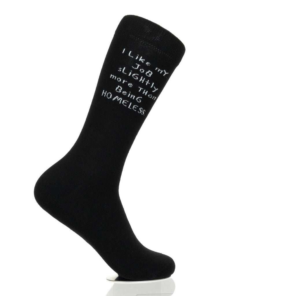 I Like My Job More Than Being Homeless