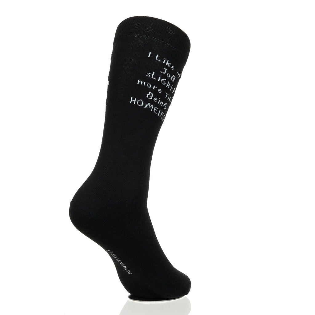 I Like My Job More Than Being Homeless