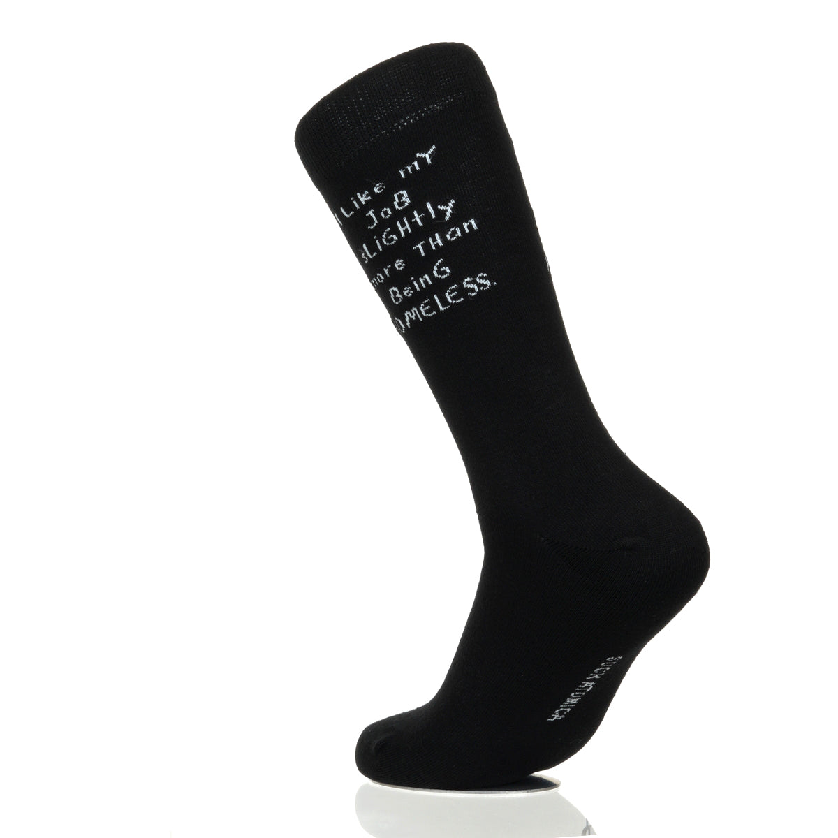 I Like My Job More Than Being Homeless