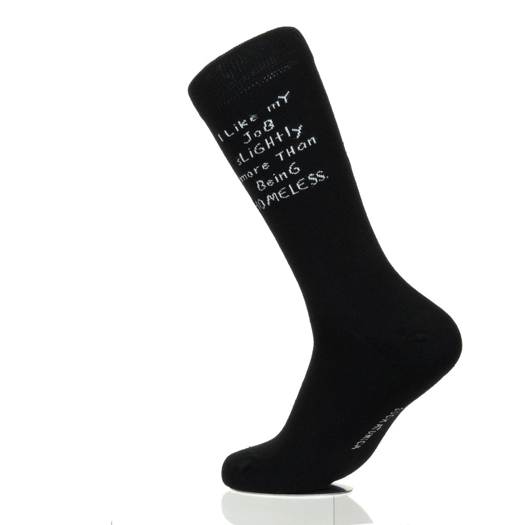 I Like My Job More Than Being Homeless