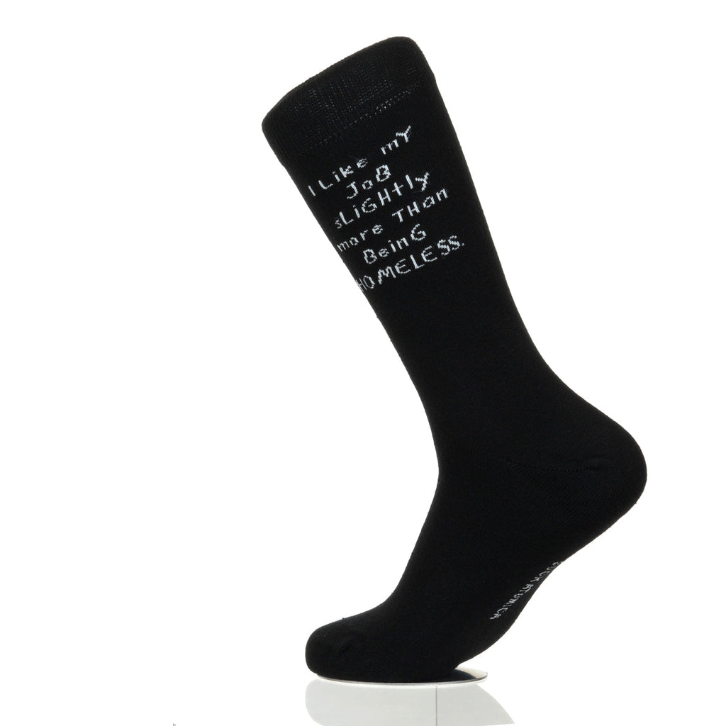 I Like My Job More Than Being Homeless