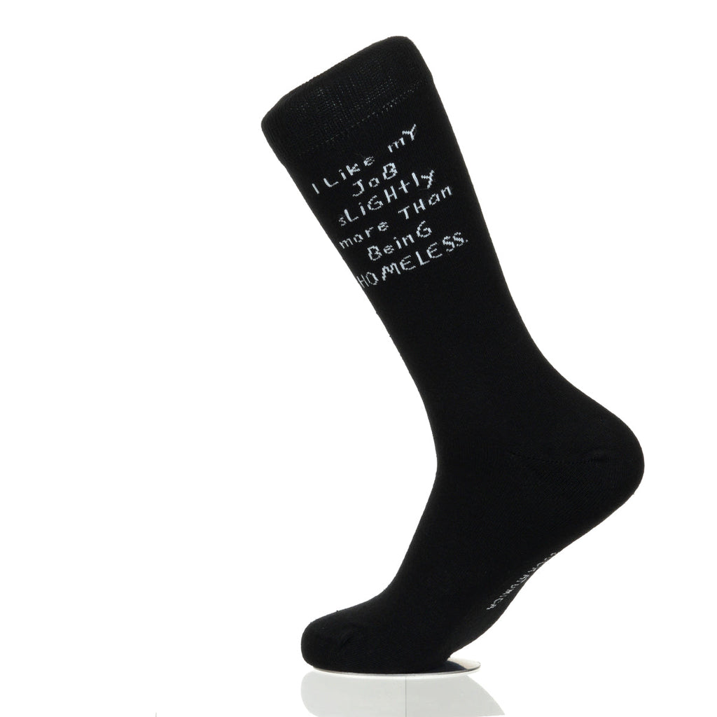 I Like My Job More Than Being Homeless