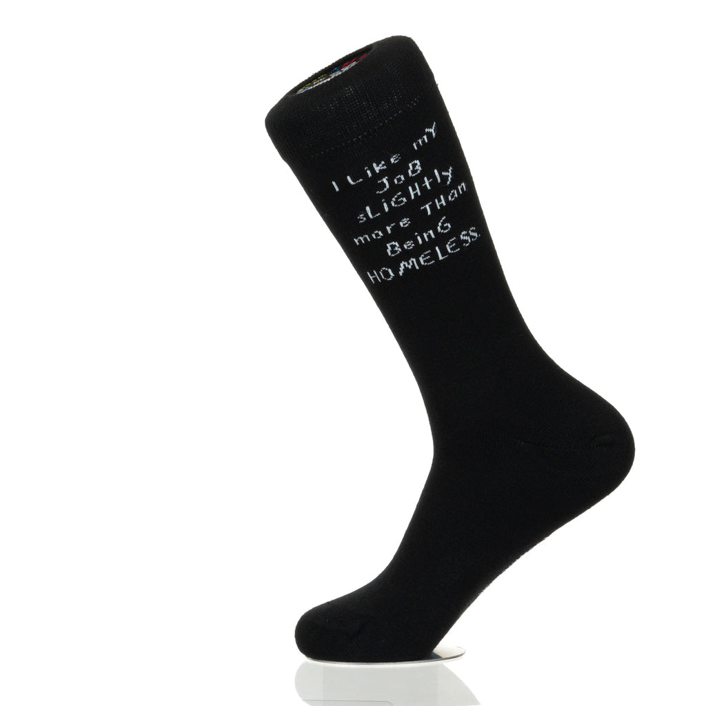 I Like My Job More Than Being Homeless