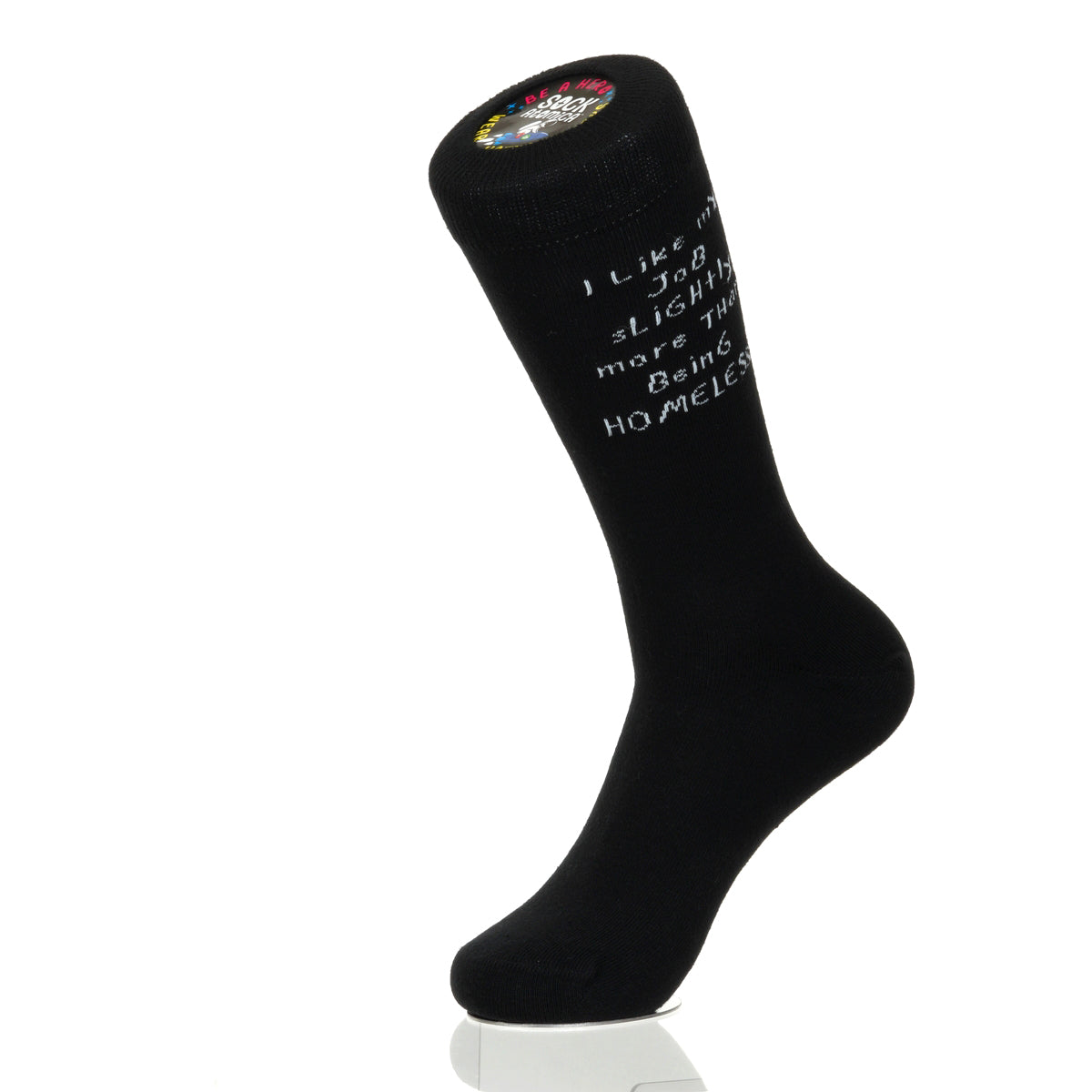 I Like My Job More Than Being Homeless