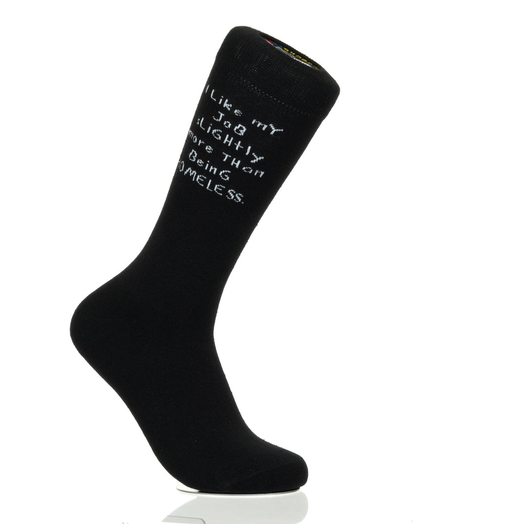 I Like My Job More Than Being Homeless