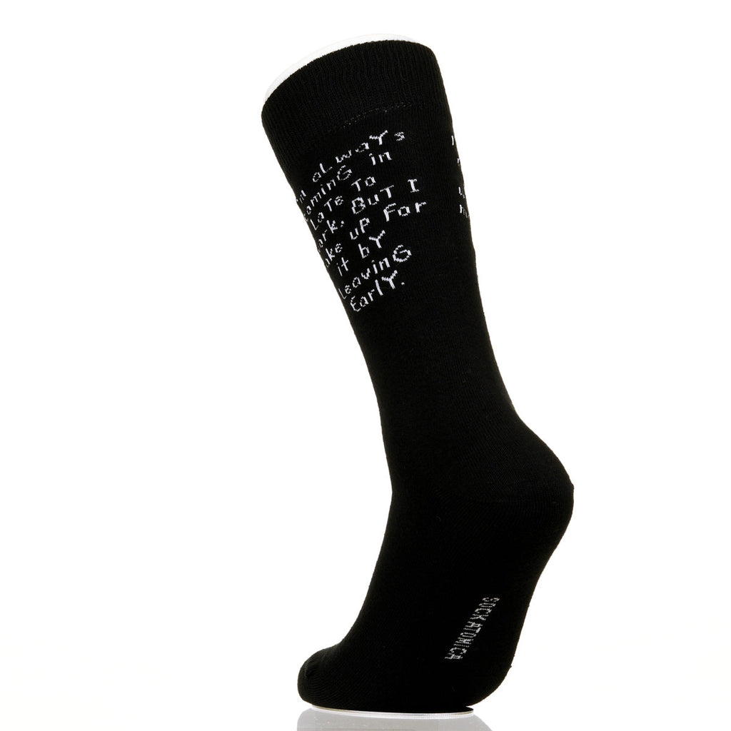 I'm Always Coming In Late To Work