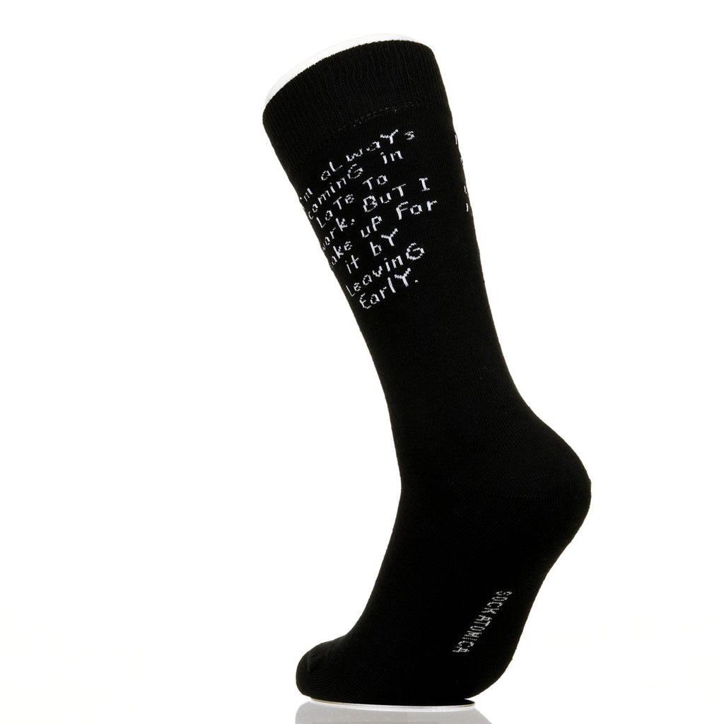 I'm Always Coming In Late To Work