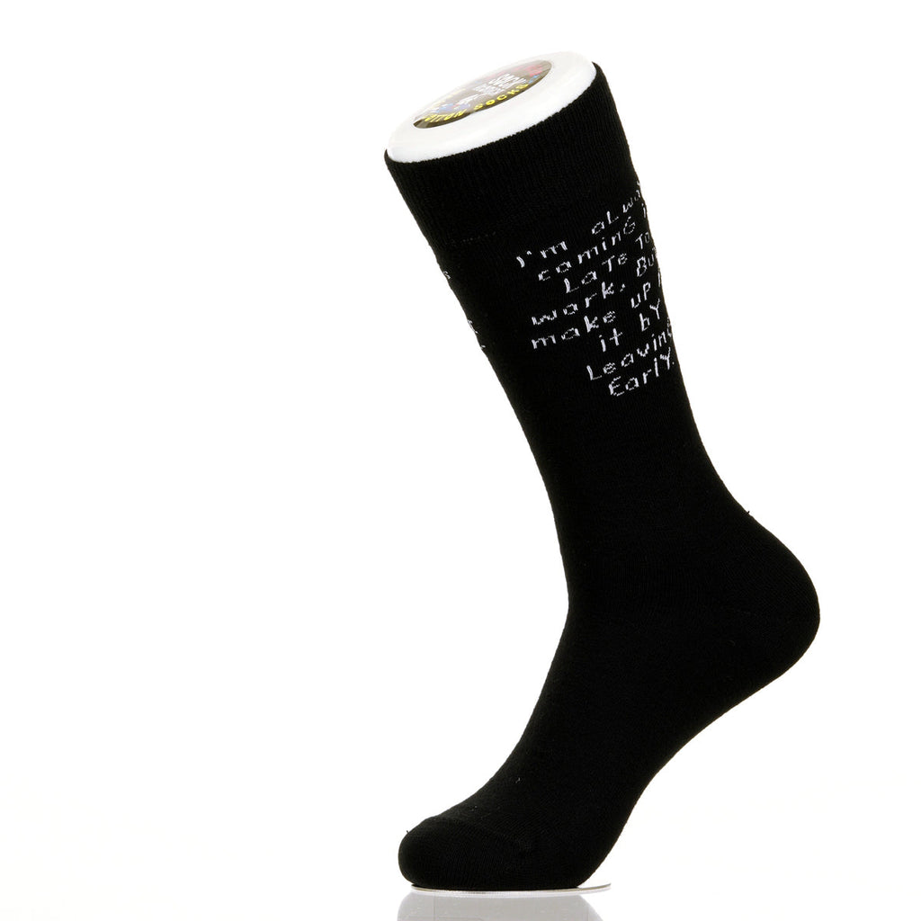 I'm Always Coming In Late To Work