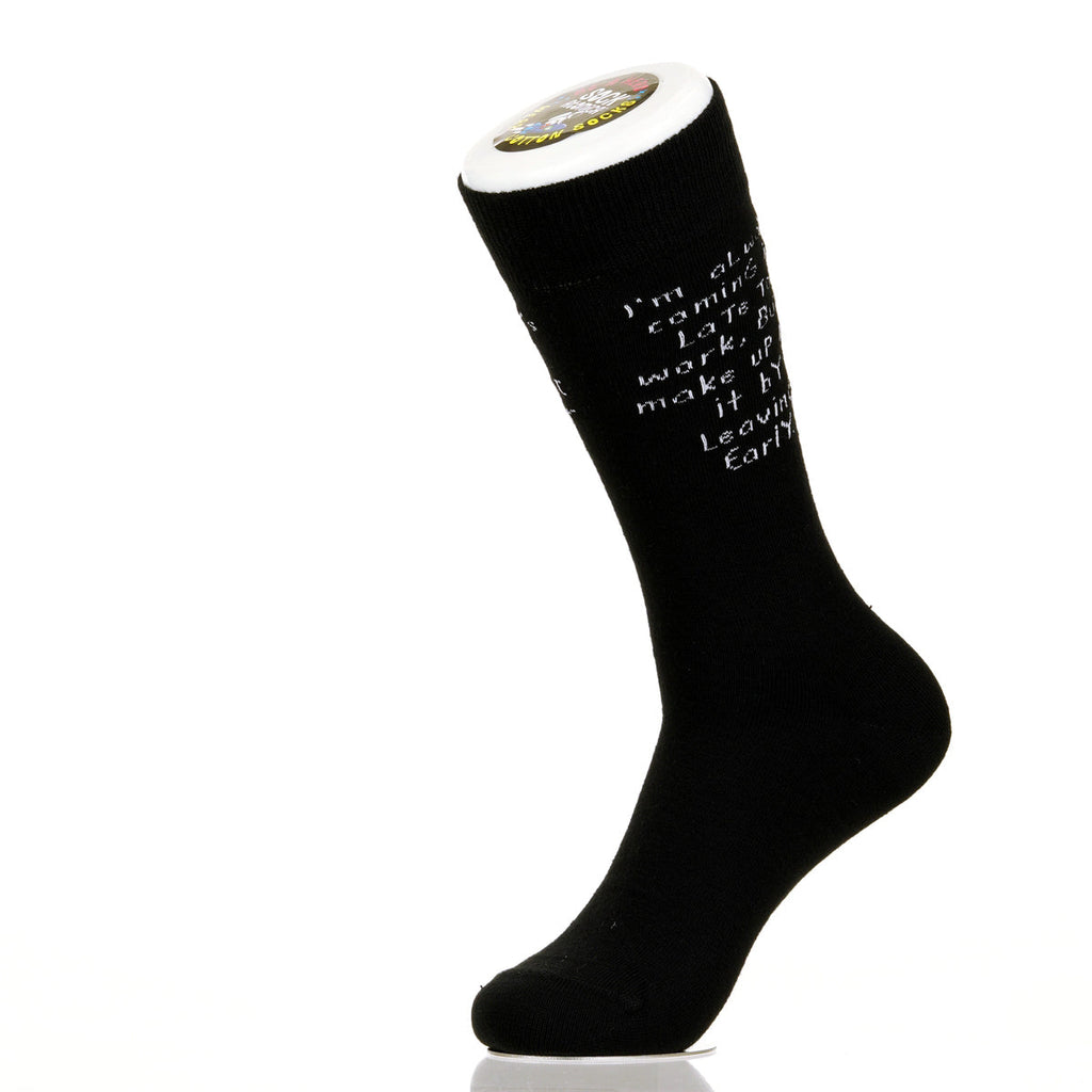 I'm Always Coming In Late To Work