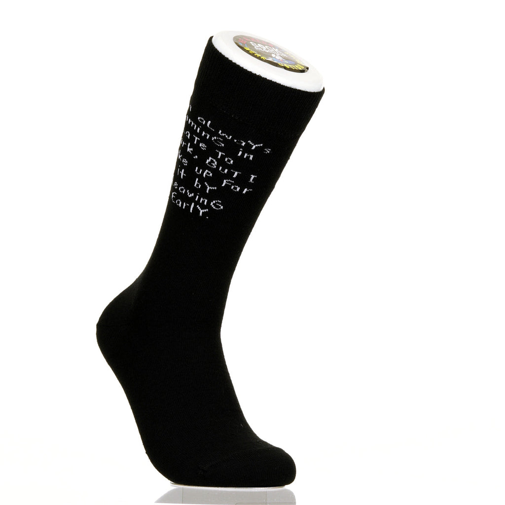 I'm Always Coming In Late To Work