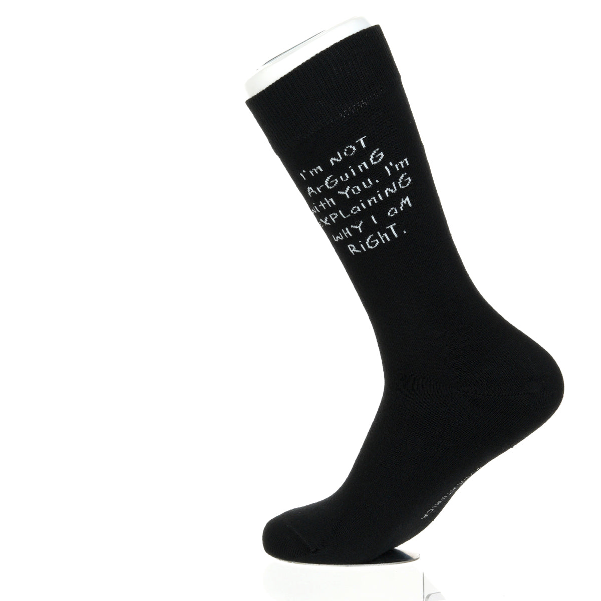 I'm Not Arguing With You