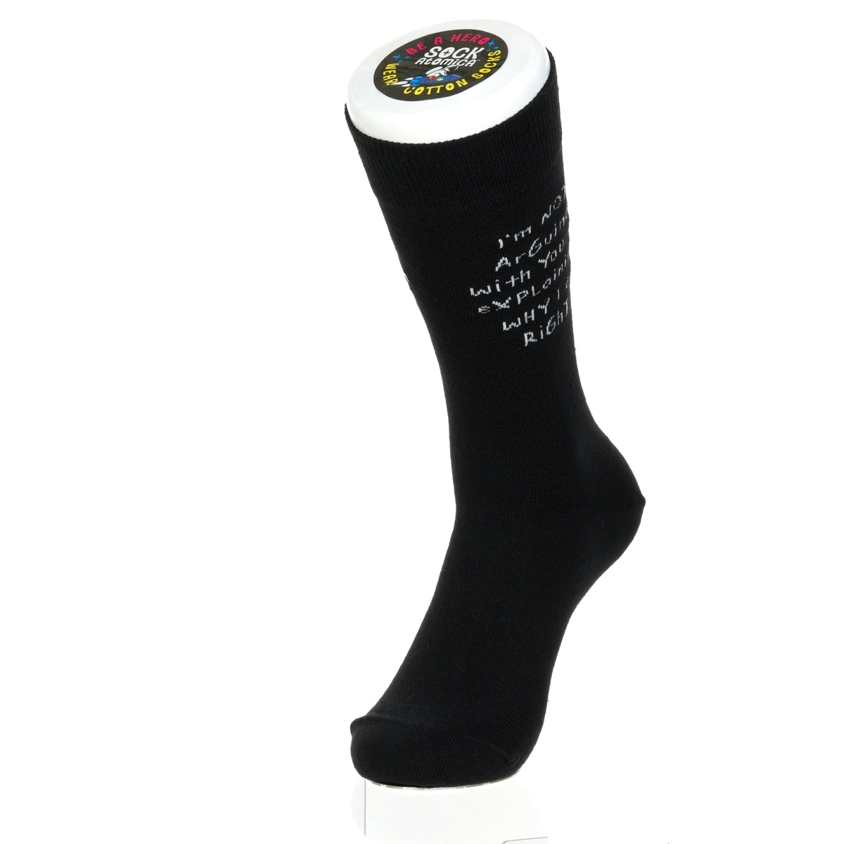 I'm Not Arguing With You