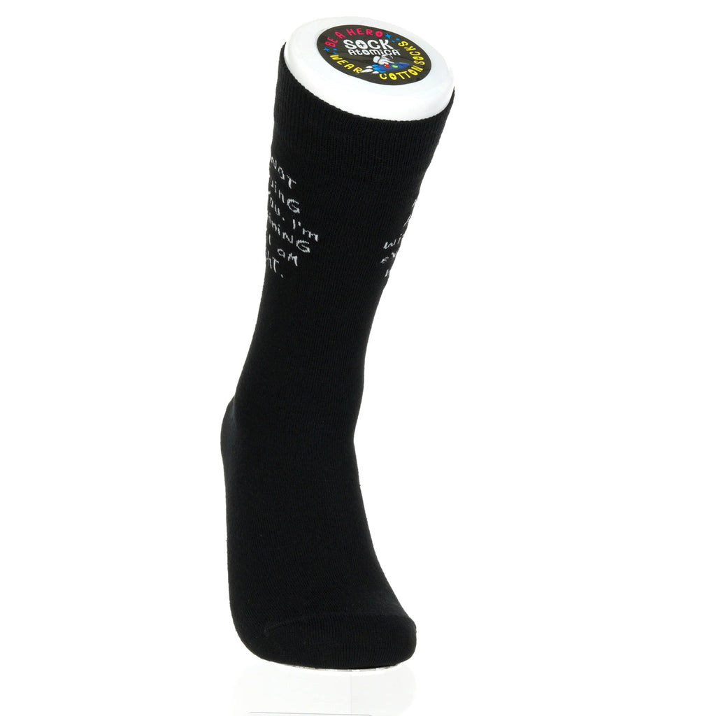 I'm Not Arguing With You