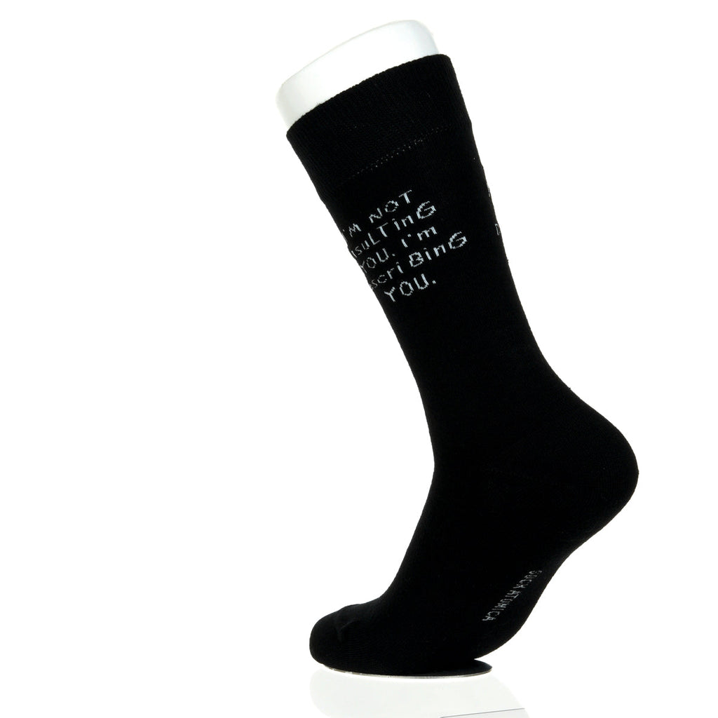 I'm Not Insulting You