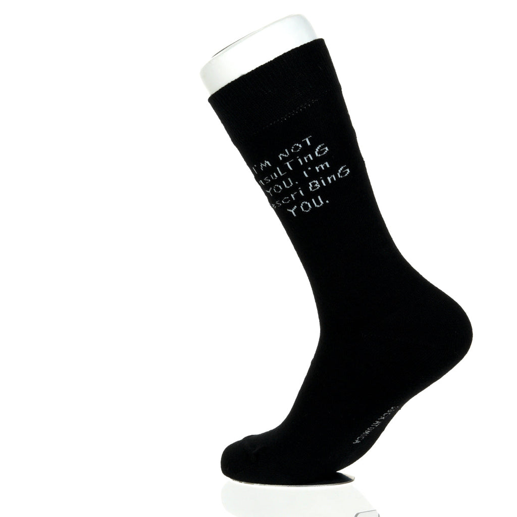 I'm Not Insulting You