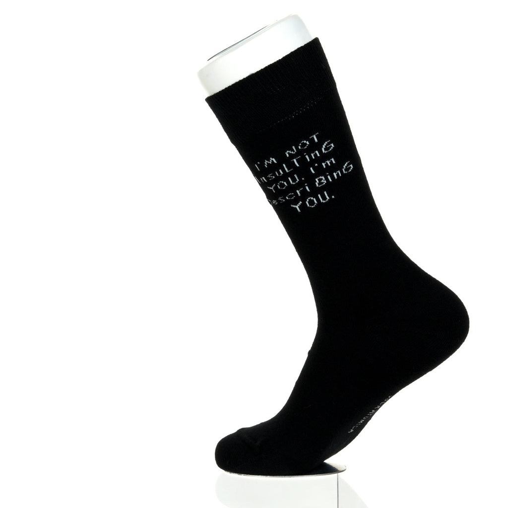 I'm Not Insulting You