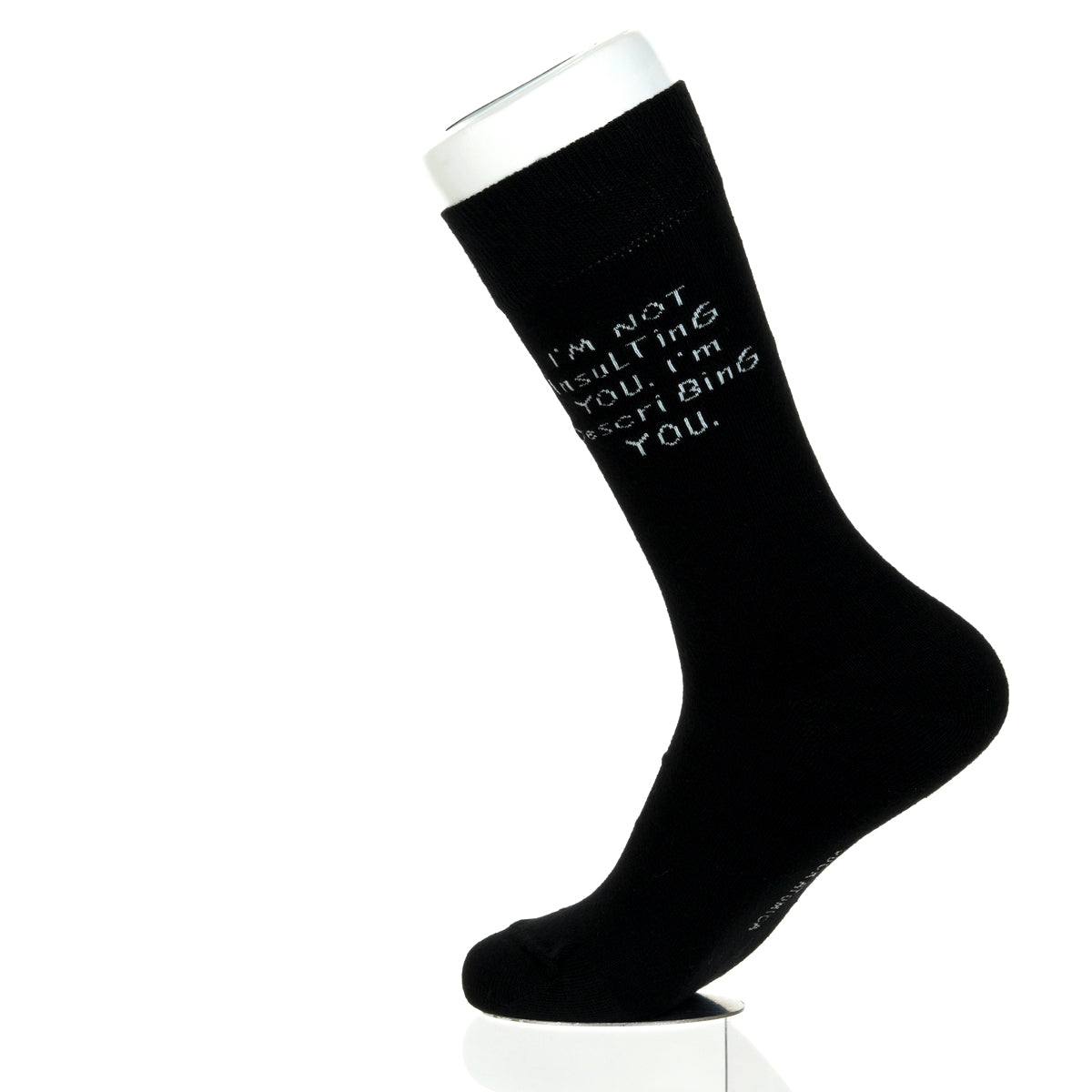 I'm Not Insulting You