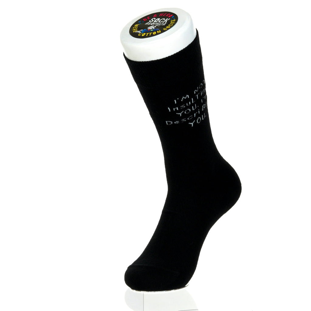 I'm Not Insulting You