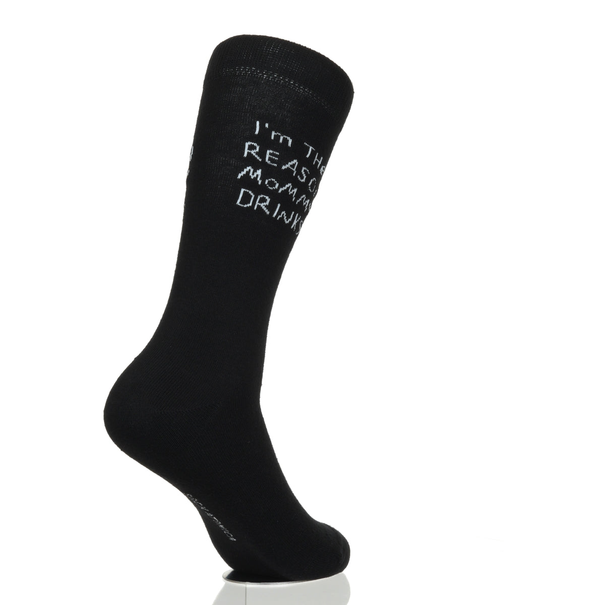 I'm The Reason Mommy Drinks