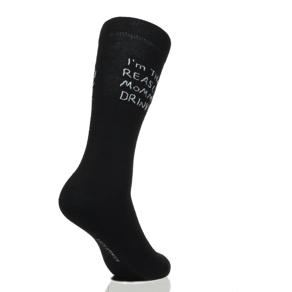 I'm The Reason Mommy Drinks