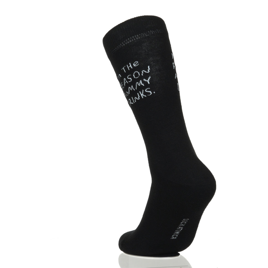 I'm The Reason Mommy Drinks