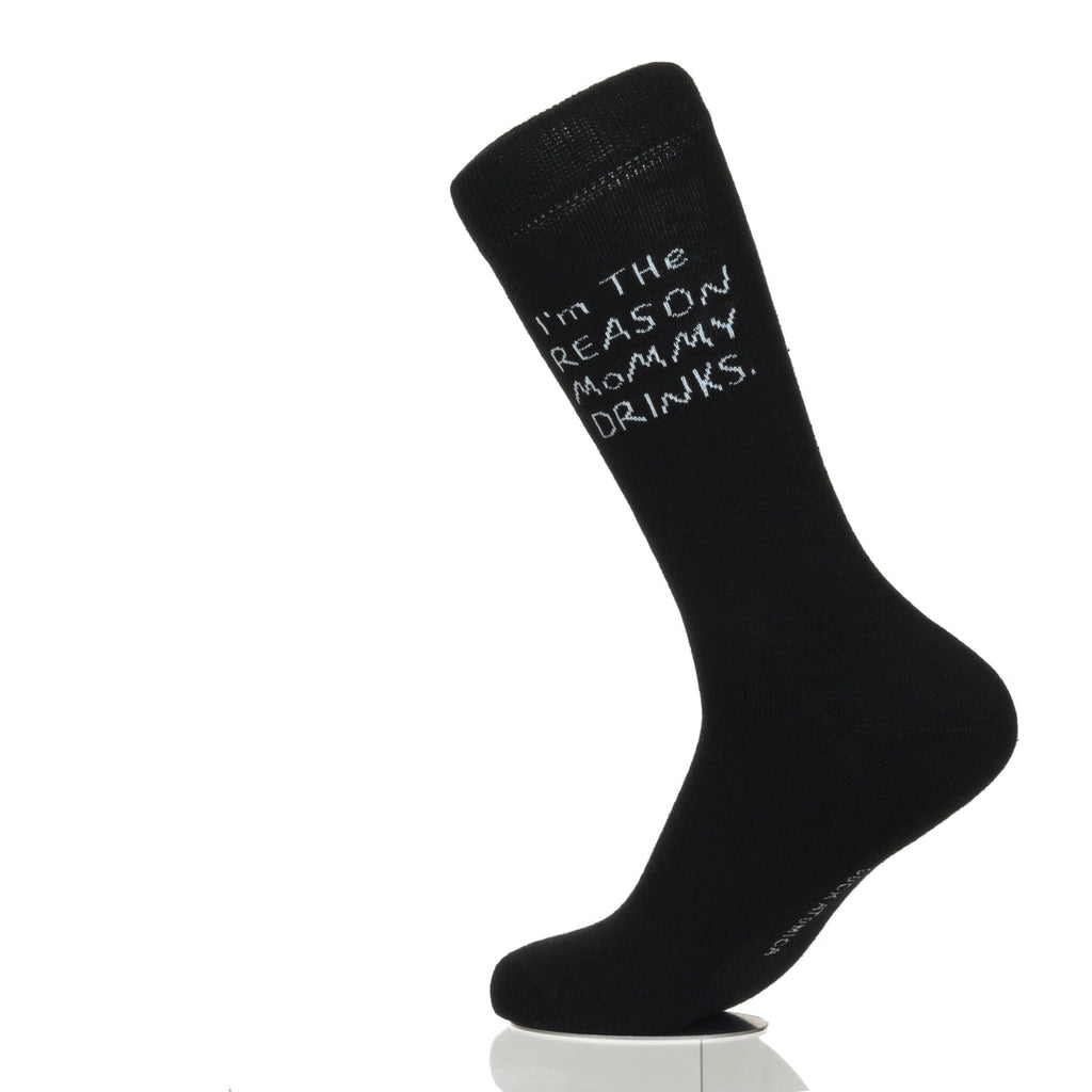 I'm The Reason Mommy Drinks