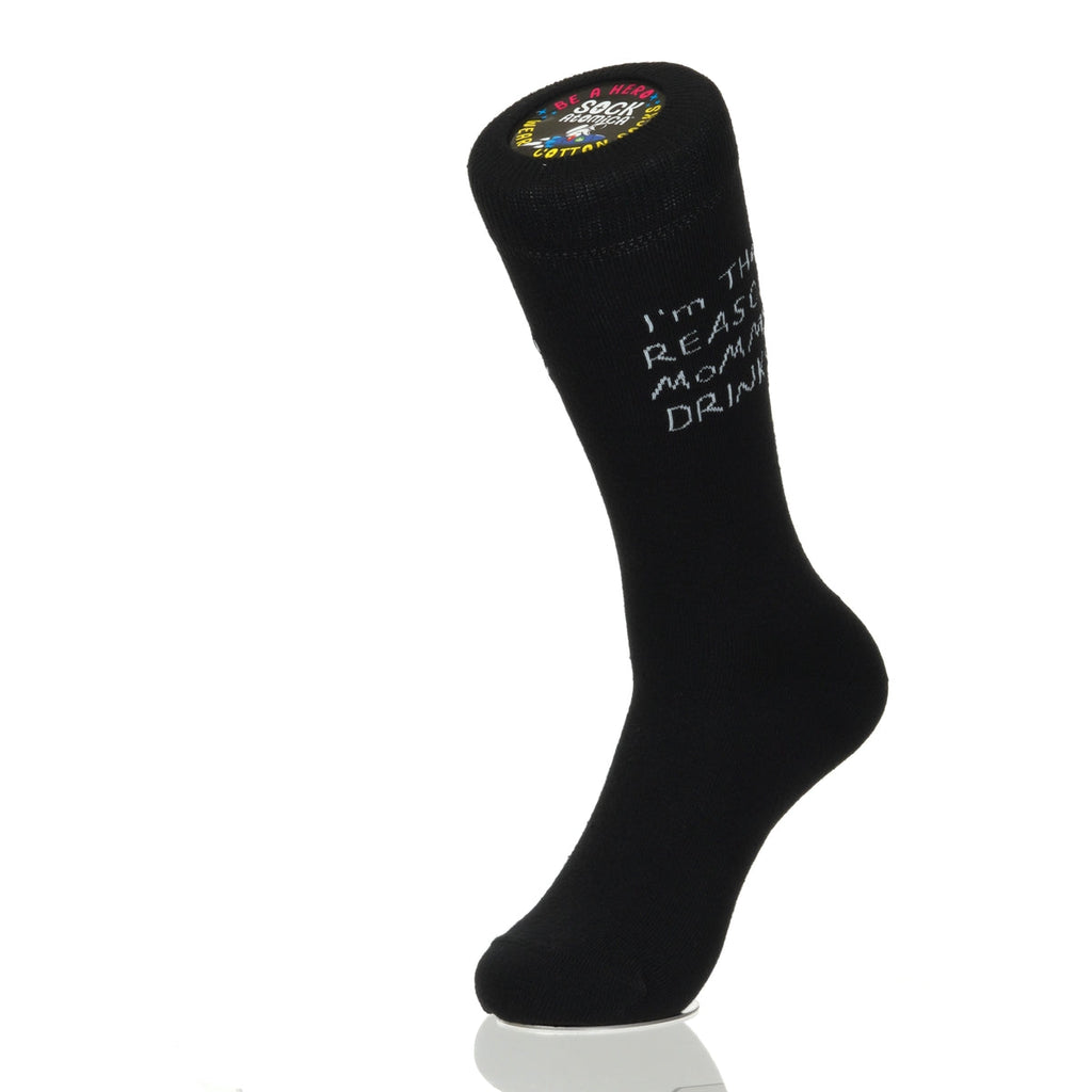 I'm The Reason Mommy Drinks