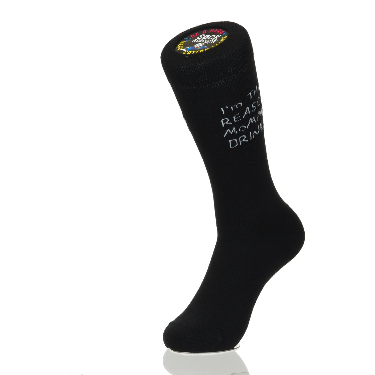 I'm The Reason Mommy Drinks